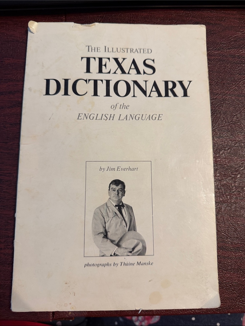 The Illustrated Texas Dictionary of the English Language